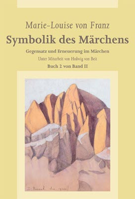 Symbolik des Märchens, Buch 2 von Band II  2018