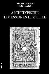 Archetypische Dimensionen der Seele