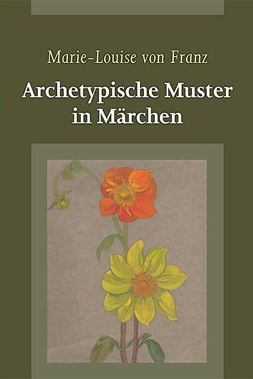 Archetypische Muster im Märchen Bild des Buchcovers "Archetypische Muster im Märchen", Verlag Stiftung für Jung'sche Psychologie